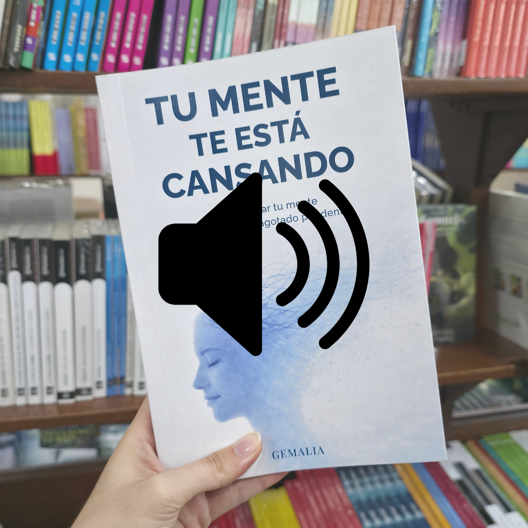 Audiolibro Tu Mente Te Esta Cansando